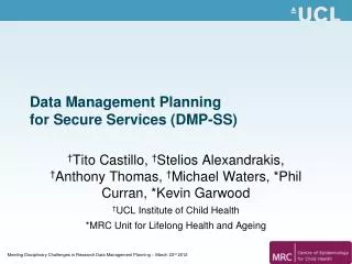 Data Management Planning for Secure Services (DMP-SS)