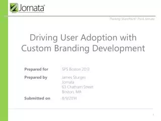 Driving User Adoption with Custom Branding Development