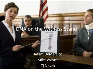 DNA on the Witness Stand