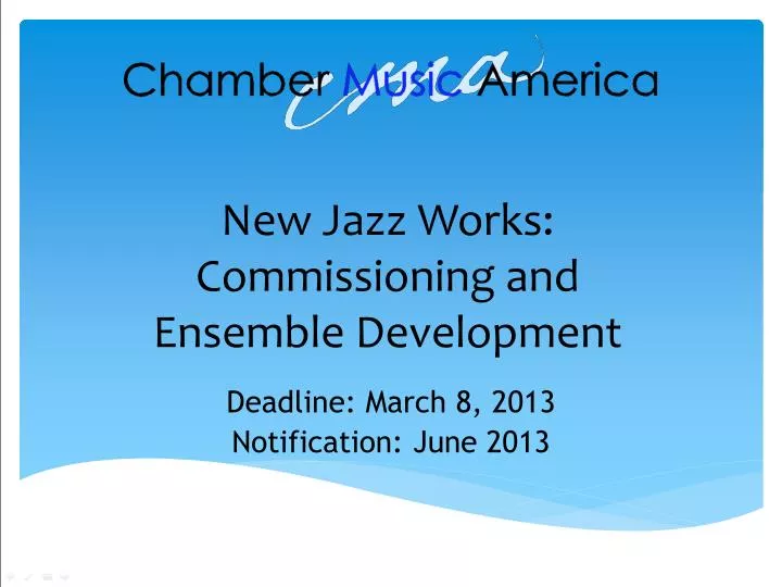 new jazz works commissioning and ensemble development
