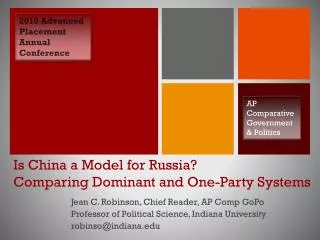 Is China a Model for Russia? Comparing Dominant and One-Party Systems