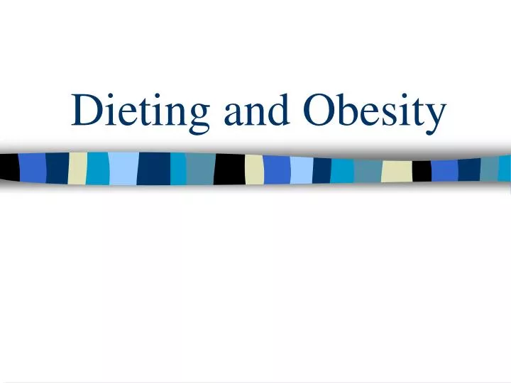 dieting and obesity