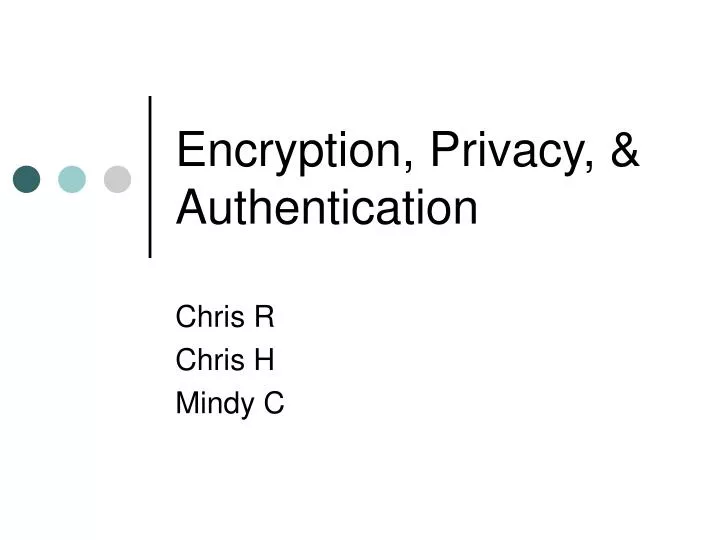 encryption privacy authentication