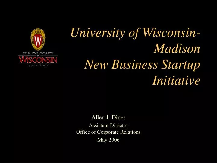 university of wisconsin madison new business startup initiative