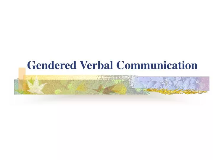 gendered verbal communication