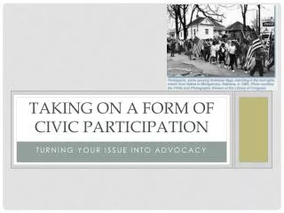 taking on a form of civic participation