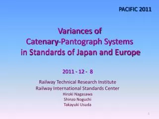 Variances of Catenary-Pantograph Systems in Standards of Japan and Europe