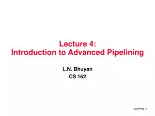 Lecture 4: Introduction to Advanced Pipelining