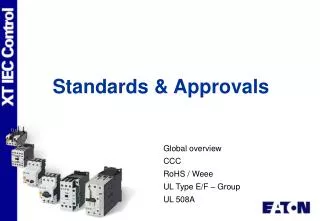Standards &amp; Approvals