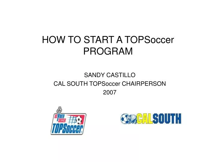 how to start a topsoccer program