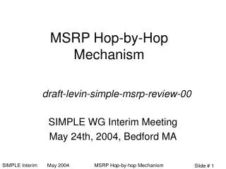 MSRP Hop-by-Hop Mechanism