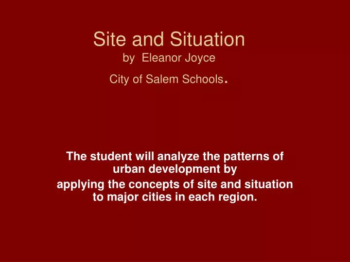 site and situation by eleanor joyce city of salem schools