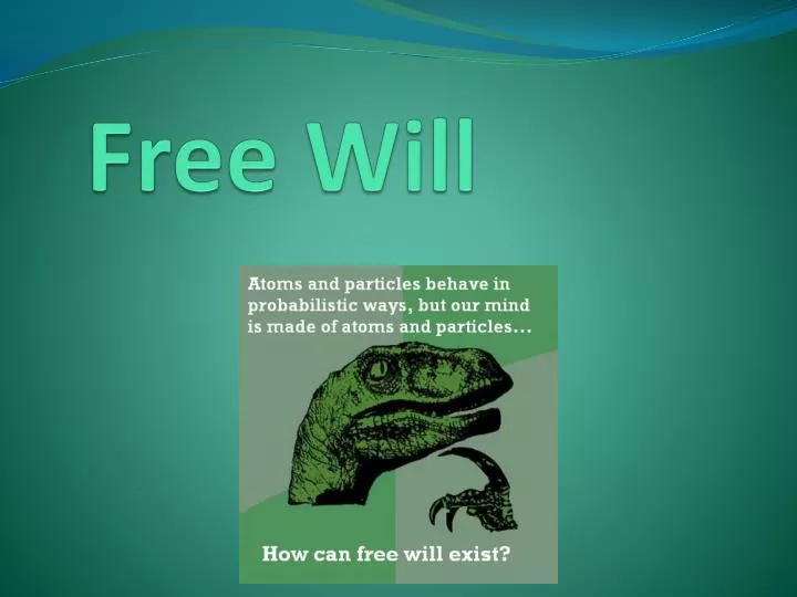 free will