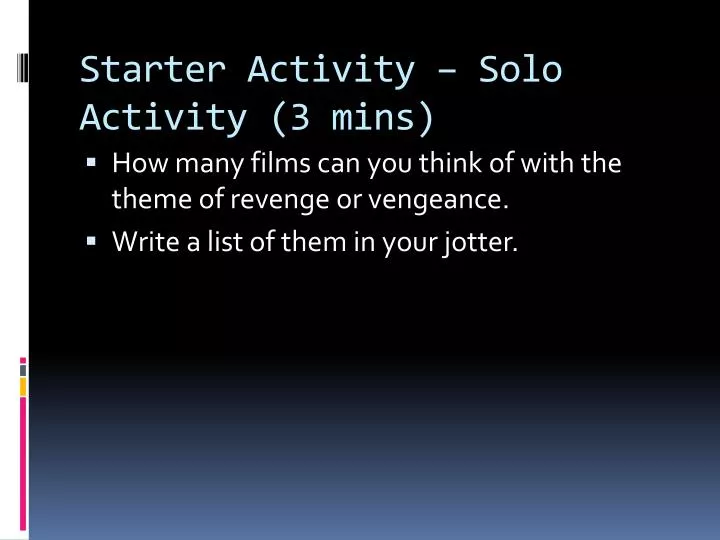 starter activity solo activity 3 mins