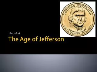 The Age of Jefferson