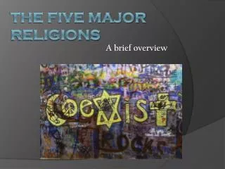 The Five Major Religions