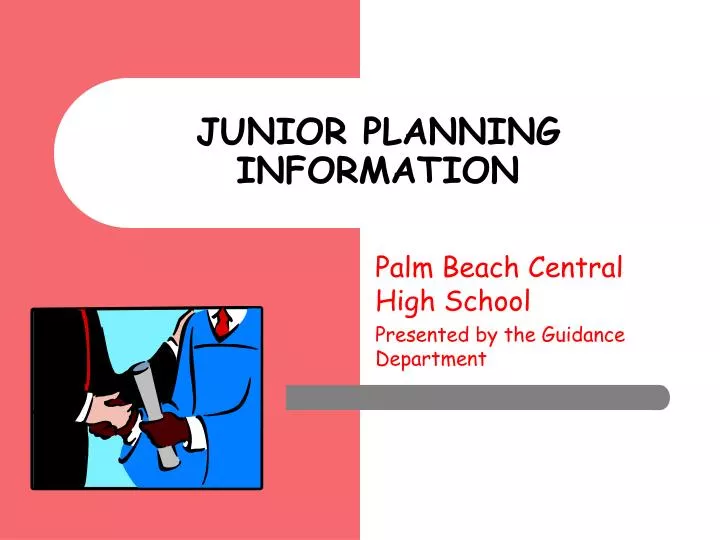 junior planning information