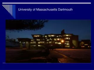 University of Massachusetts Dartmouth