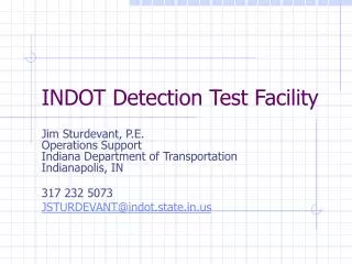 INDOT Detection Test Facility