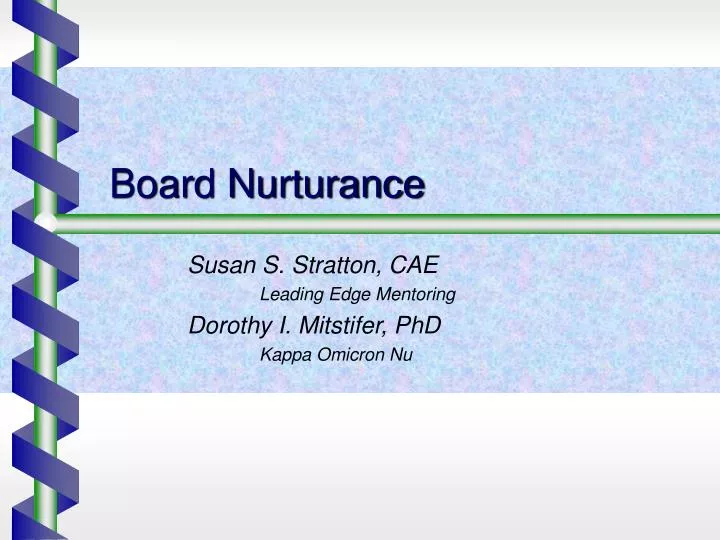 board nurturance