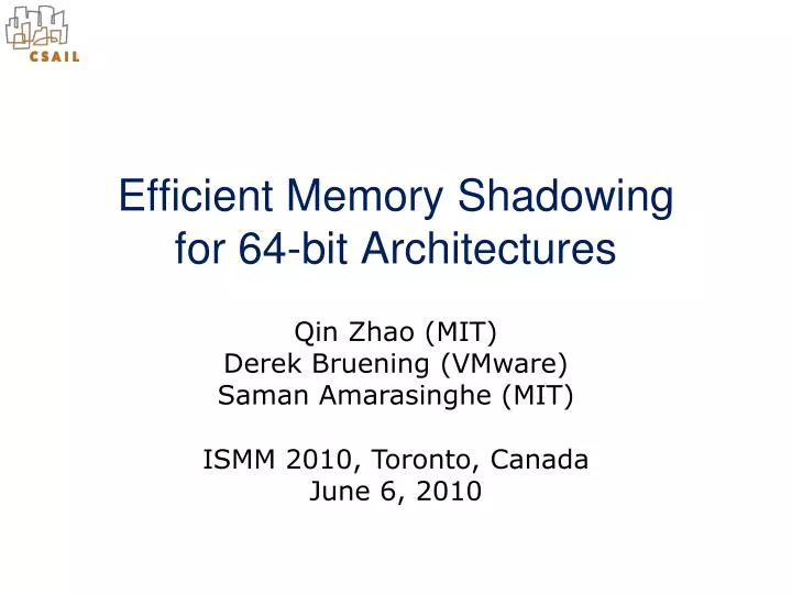 efficient memory shadowing for 64 bit architectures