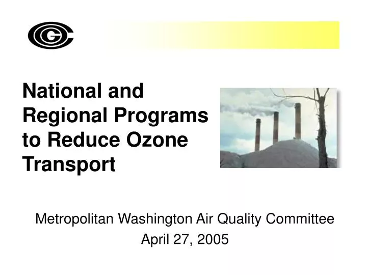 national and regional programs to reduce ozone transport