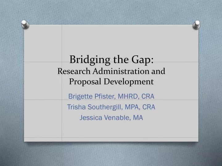 bridging the gap research administration and proposal development