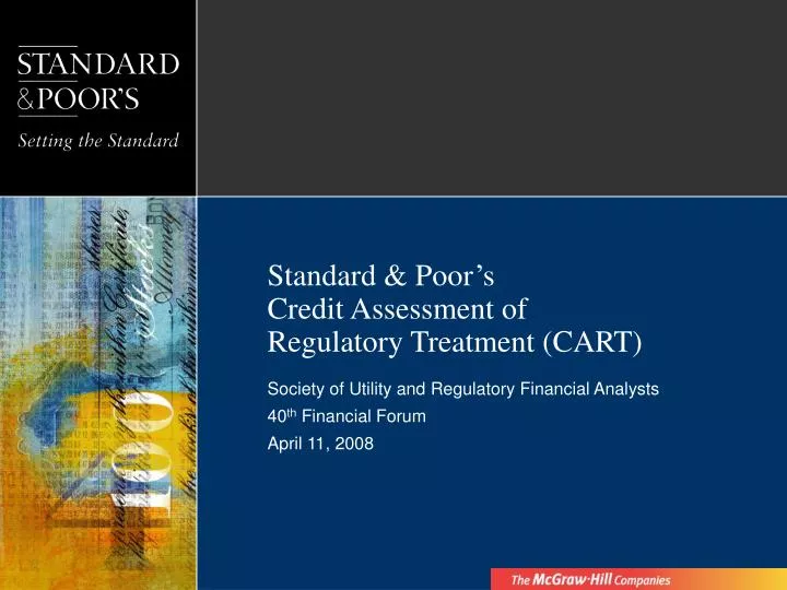 standard poor s credit assessment of regulatory treatment cart