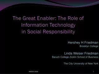 The Great Enabler: The Role of Information Technology in Social Responsibility