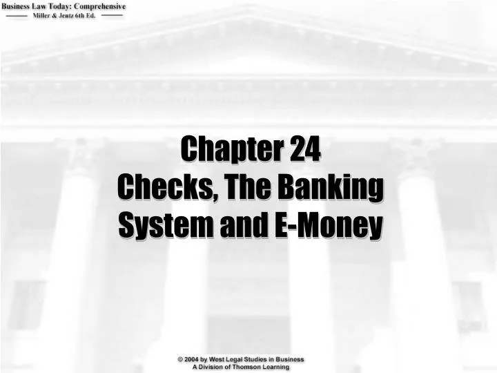 chapter 24 checks the banking system and e money
