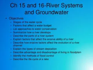Ch 15 and 16-River Systems and Groundwater