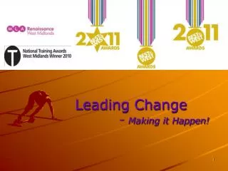 Leading Change - Making it Happen!