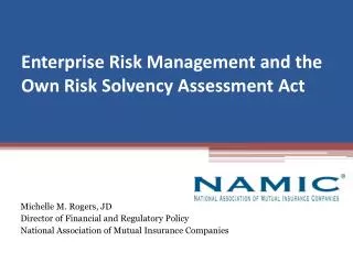 Enterprise Risk Management and the Own Risk Solvency Assessment Act