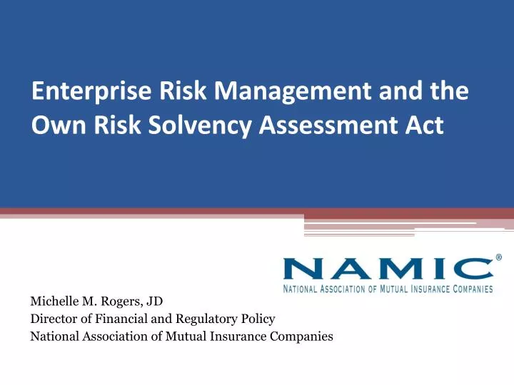 enterprise risk management and the own risk solvency assessment act