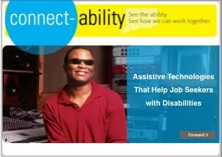 Assistive Technologies That Help Job Seekers with Disabilities