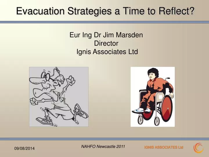 evacuation strategies a time to reflect
