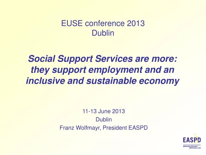 social support services are more they support employment and an inclusive and sustainable economy