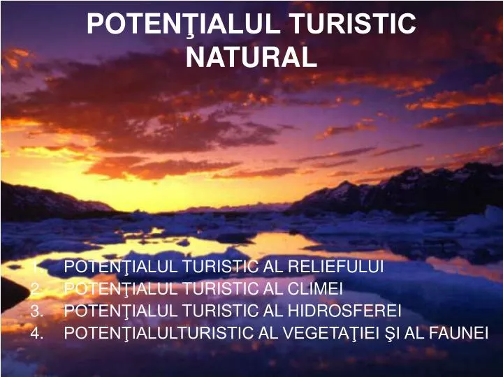 poten ialul turistic natural