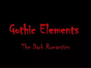 Gothic Elements