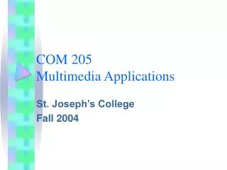 com 205 multimedia applications