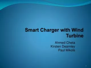 Smart Charger with Wind Turbine