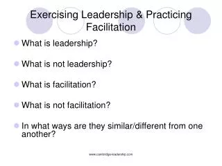 Exercising Leadership &amp; Practicing Facilitation