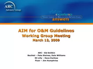 AIM for O&amp;M Guidelines Working Group Meeting March 12, 2009