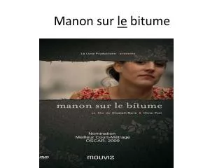 manon sur le bitume