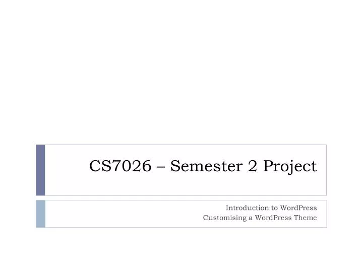 cs7026 semester 2 project