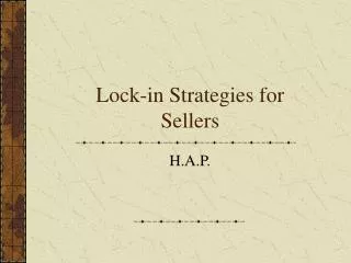 Lock-in Strategies for Sellers