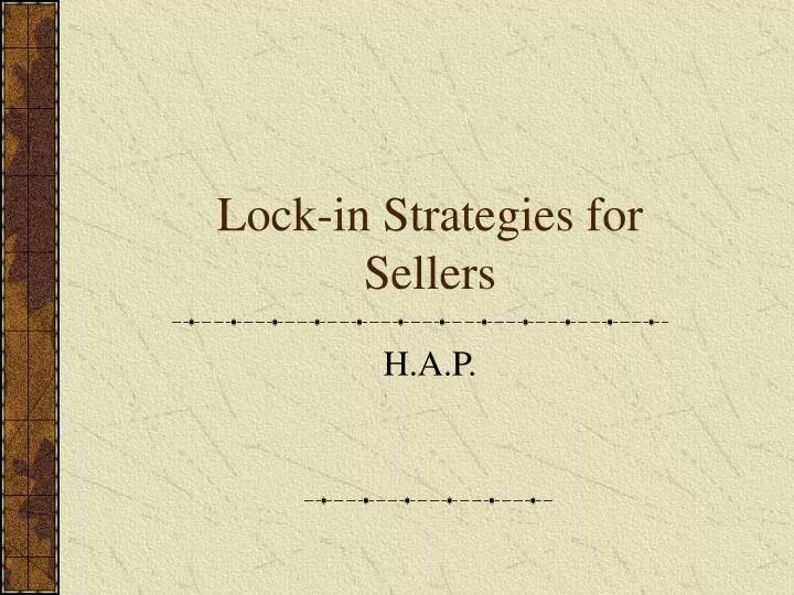 lock in strategies for sellers