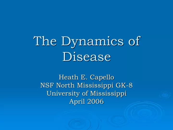 the dynamics of disease