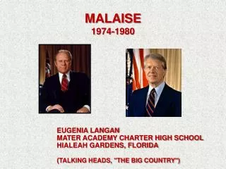 MALAISE 1974-1980