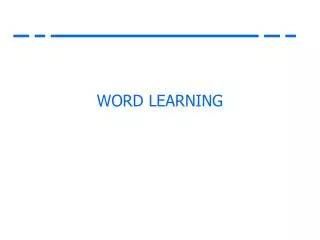 WORD LEARNING